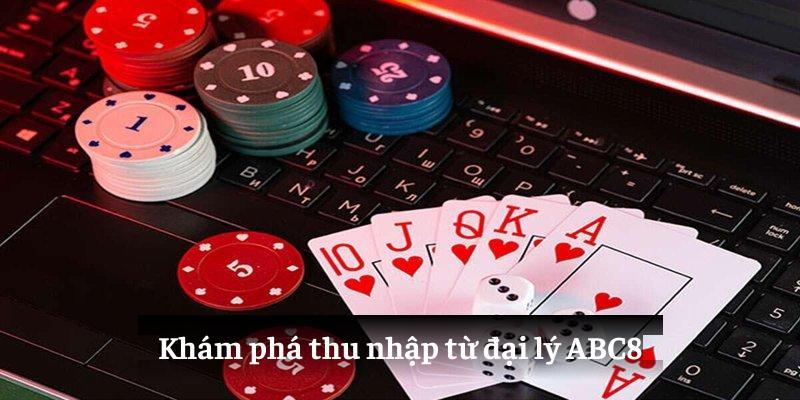 Khám phá thu nhập từ đại lý ABC8